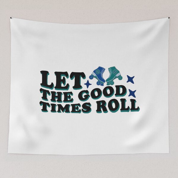 Item preview, Let the Good Times Roll designed and sold by WEALLSTUDENTS.