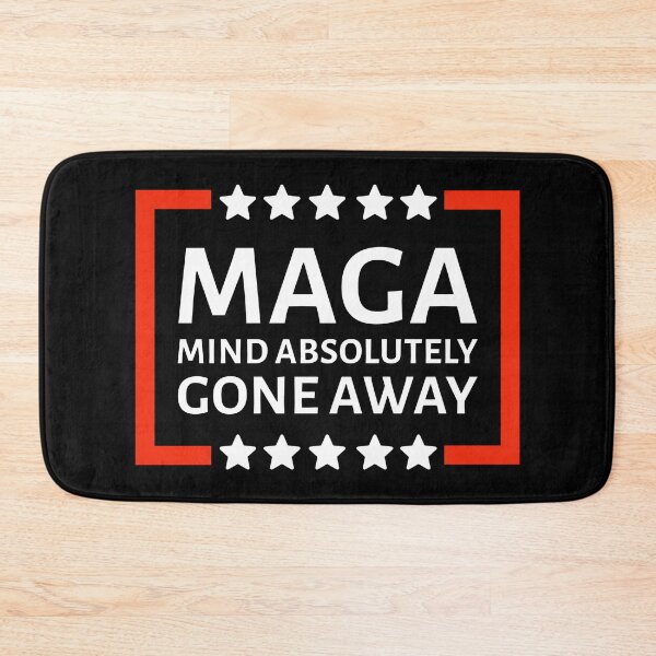 Item preview, MAGA means mind absolutely gone away. designed and sold by Rachel the Artist .