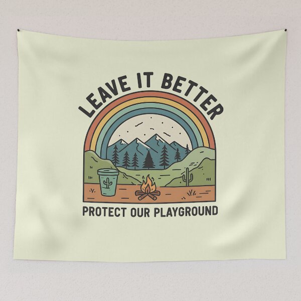 Item preview, Leave it better, protect our playground designed and sold by LuloCreative.