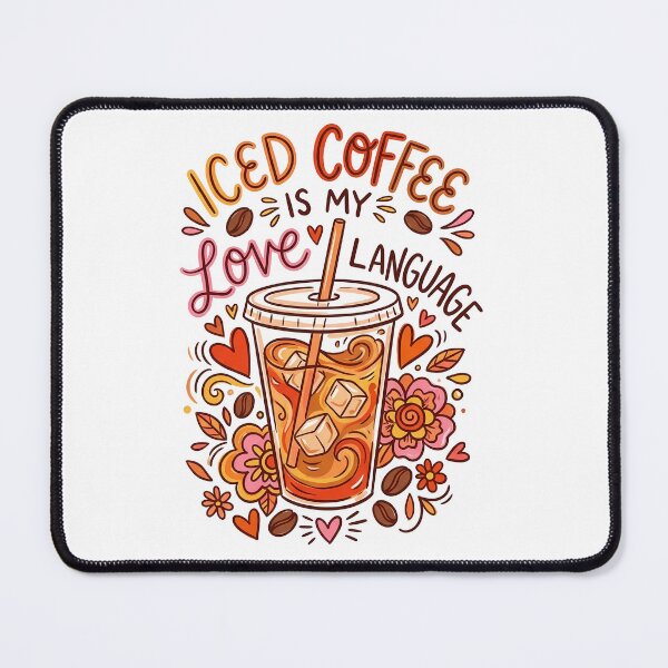 Item preview, Iced Coffee Is My Love Language Cute Iced Coffee Art for Coffee Lovers designed and sold by Lulunza.
