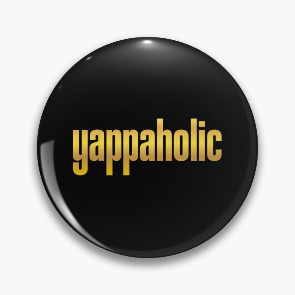 Item preview, yappaholic, Yap Memes Golden Typography designed and sold by Memes N Lore .