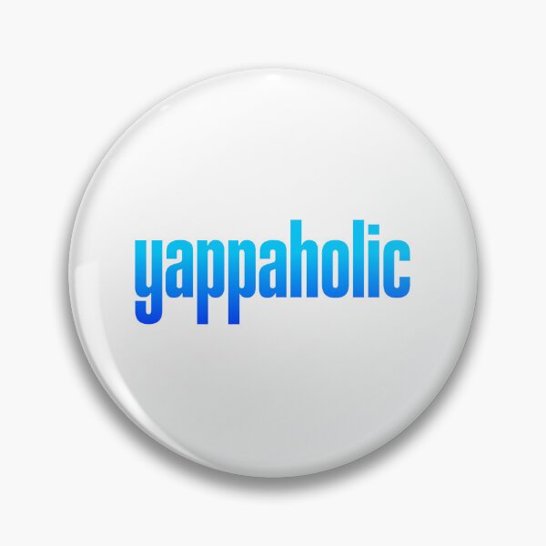 Item preview, yappaholic, Yap Memes Blue Typography designed and sold by Memes N Lore .