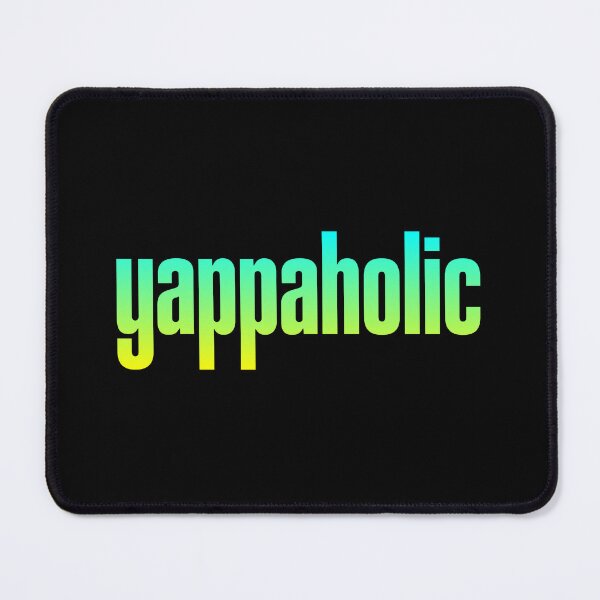 Item preview, yappaholic, Yap Memes Green Typography designed and sold by Memes N Lore .