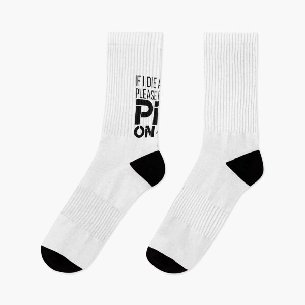 Item preview, If I Die at Work Please Place My PPE On Me designed and sold by 9morethan9®.