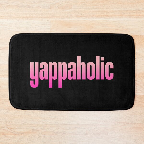Item preview, Yappaholic, Yap Memes Pink Typography designed and sold by Memes N Lore .