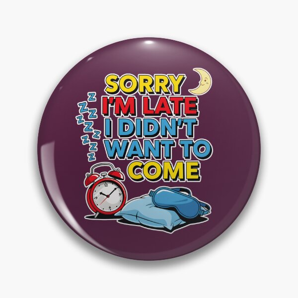 Item preview, Sorry I'm late  designed and sold by Lilja888.