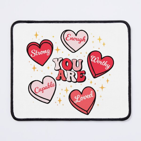 Item preview, You Are Loved Strong Worthy Capable Enough Self Love Affirmations | Strong Worthy Loved Positive Mental Health Heart Design designed and sold by BrainBubbleArt.