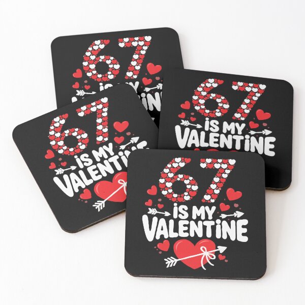 Item preview, 67 Is My Valentine – Funny Age Six Seven Valentine’s Day Meme, Cute Heart Typography Love Design designed and sold by BrainBubbleArt.