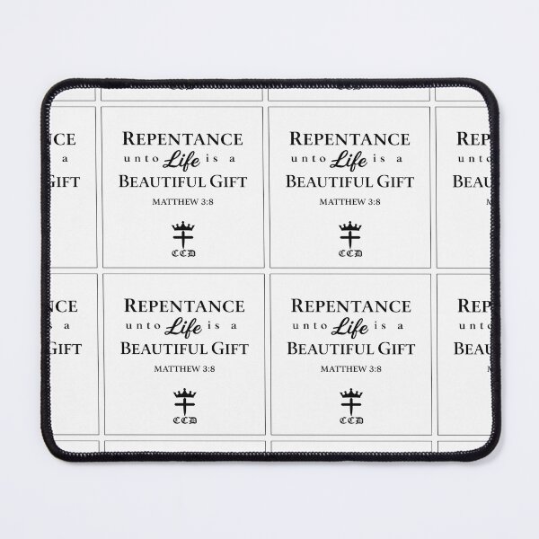 Item preview, repentance unto life is a beautiful gift matthew 3:8 designed and sold by ocd_Jessica.
