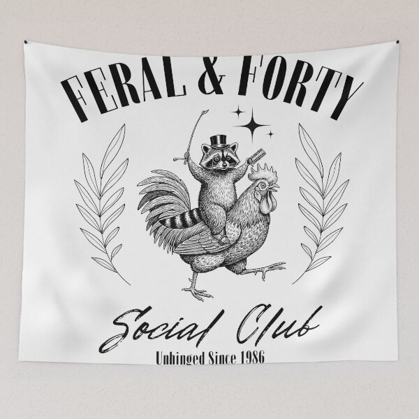 Item preview, Feral and Forty Social Club Since 1986 designed and sold by 9morethan9®.
