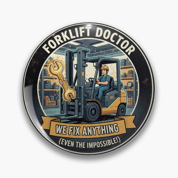 Item preview, Forklift Doctor: We Fix Anything! designed and sold by Krisekk.