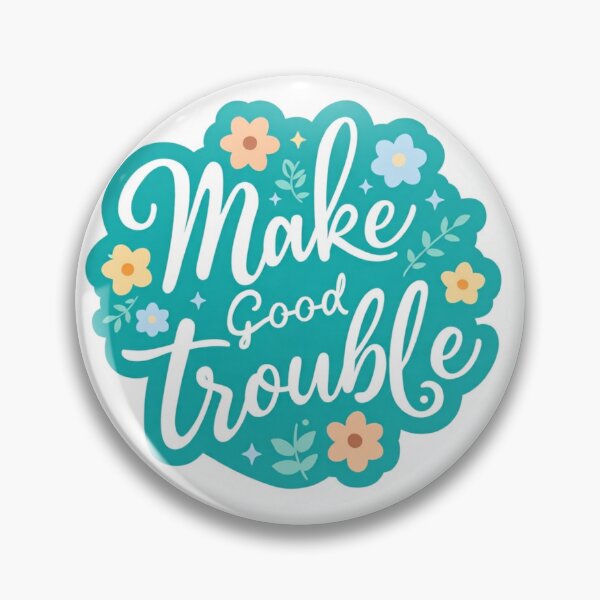 Item preview, Make good trouble sticker designed and sold by MendaciousMina.
