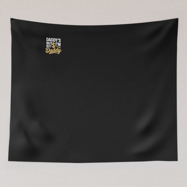 Item preview, Daddy’$ Money But I’m Daddy designed and sold by trinfhri.