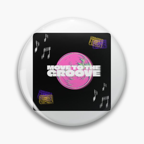 Item preview, MOVE TO THE GROOVE designed and sold by NJ36._..