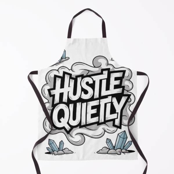Item preview, Hustle Quietly – Silent Grind, Relentless Ambition Streetwear Design designed and sold by NewUSShop.