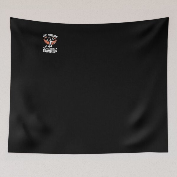 Item preview, Full Time Dad But Still Addicted To Badminton designed and sold by trinfhri.