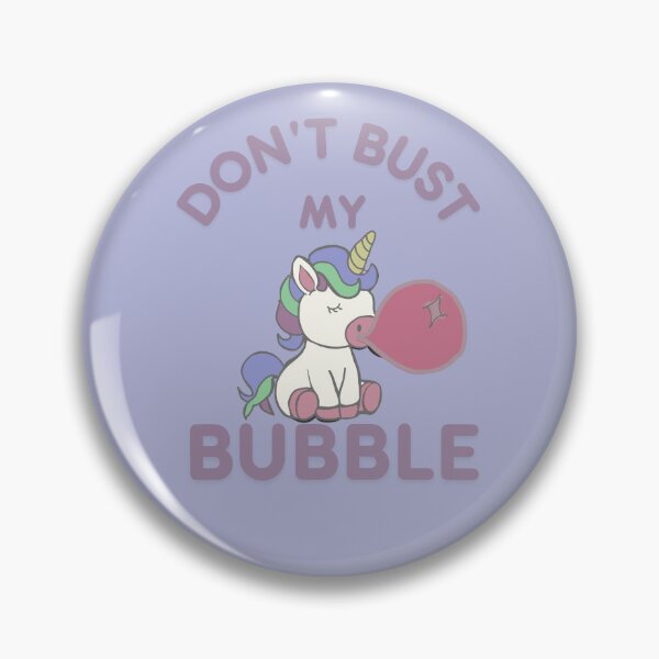 Item preview, Bust my bubble designed and sold by TaraPen.
