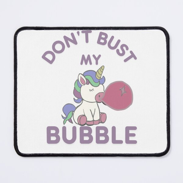 Item preview, Bust my bubble designed and sold by TaraPen.