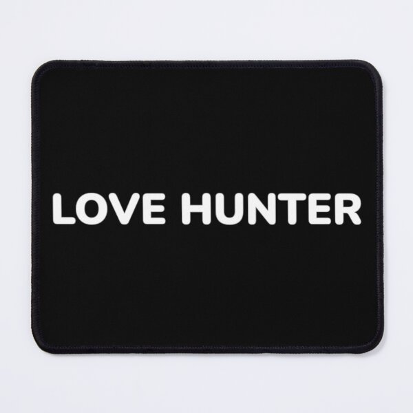 Item preview, LOVE HUNTER designed and sold by john ares.