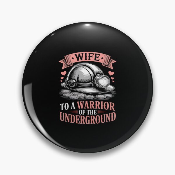 Item preview, Proud Wife of Underground Coal Miner Mine Worker designed and sold by HORIZBoutique.