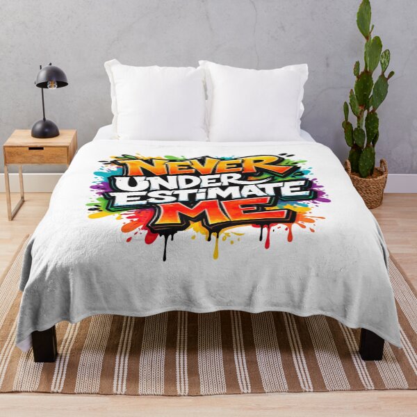 Item preview, Never Underestimate Me – Bold Graffiti Statement designed and sold by TEEVOLT8.