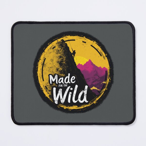 Item preview, "Made for the Wild" – Vintage Rock Climbing & Mountain Adventure Graphic designed and sold by Fikuall.