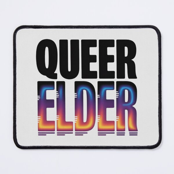 Item preview, Queer Elder designed and sold by FluoroWave.