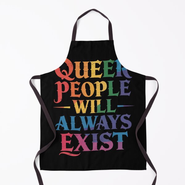Item preview, Queer People Will Always Exist LGBT Queer Pride Month Ally designed and sold by FluoroWave.