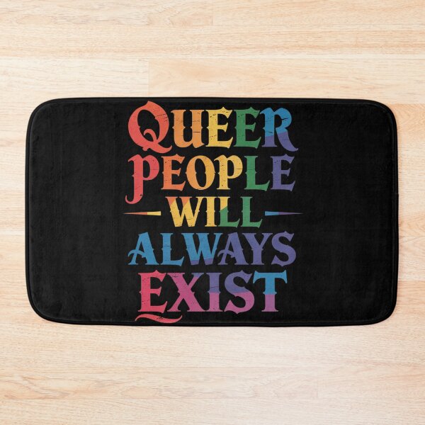 Item preview, Queer People Will Always Exist LGBT Queer Pride Month Ally designed and sold by FluoroWave.