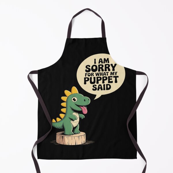 Item preview, Puppetry Puppeteer Sorry For What My Puppet Said designed and sold by FluoroWave.