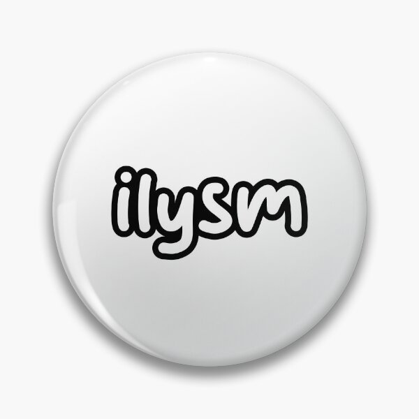Item preview, ilysm, I Love You So Much, Outline designed and sold by Memes N Lore .