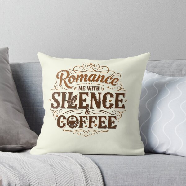 Item preview, Romance Me With Silence & Coffee. Aesthetic Coffee Lover Quote Typography Design designed and sold by Aarvya Fashion Club ( A.F.C ).