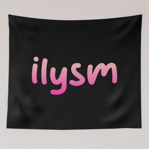 Item preview, ilysm, I Love You So Much, Pink designed and sold by Memes N Lore .