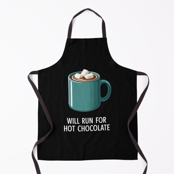Item preview, Will Run For Hot Chocolate designed and sold by EllenJast.