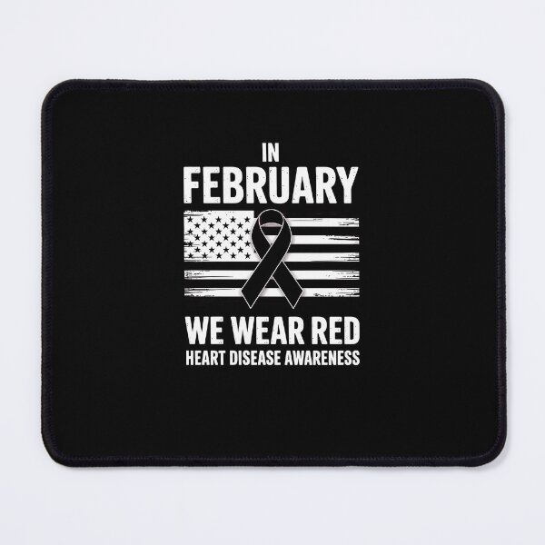 Item preview, February We Wear Red American Flag Heart Disease Awareness designed and sold by EllenJast.