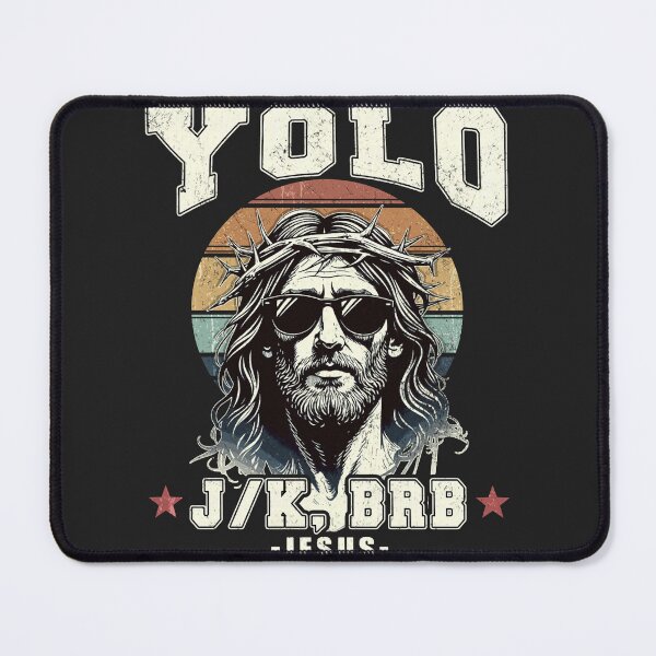 Item preview, Yolo LOL JK BRB Jesus Christian designed and sold by FrankIsabel.