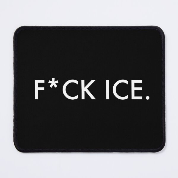 Item preview, F*ck ICE designed and sold by Maddy Moon.