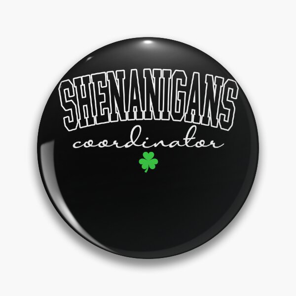 Item preview, Shenanigans Coordinator designed and sold by JeffGrinble.