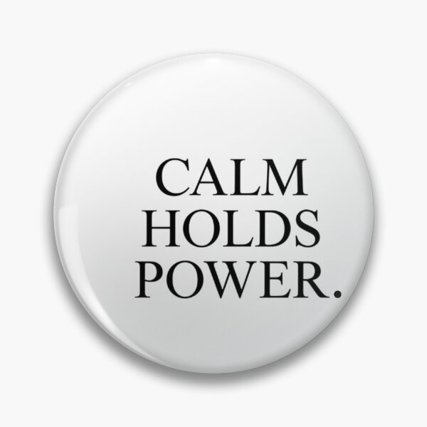 Item preview, Calm Holds Power – Minimal Confidence Quote designed and sold by Irene Catchmind.