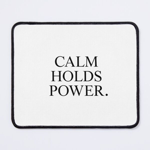 Item preview, Calm Holds Power – Minimal Confidence Quote designed and sold by Irene Catchmind.