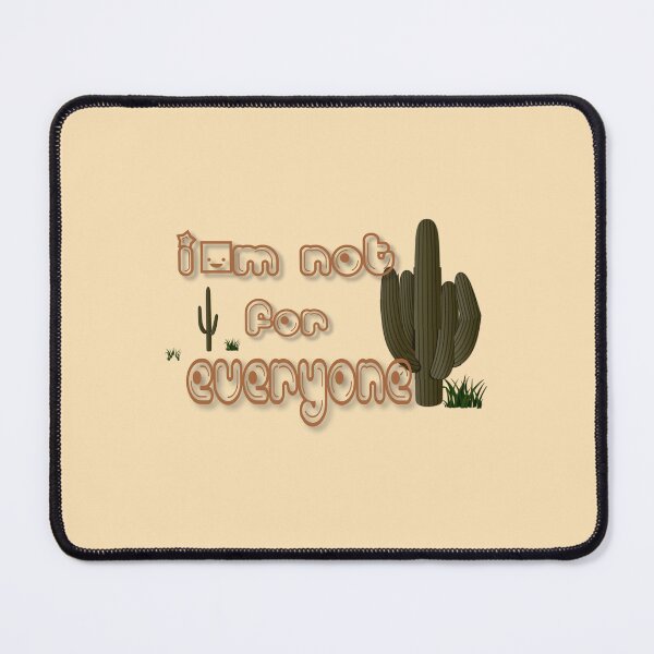 Item preview, I’m Not for Everyone – Funny Cactus Humor Slogan Design designed and sold by ArtGMerch.