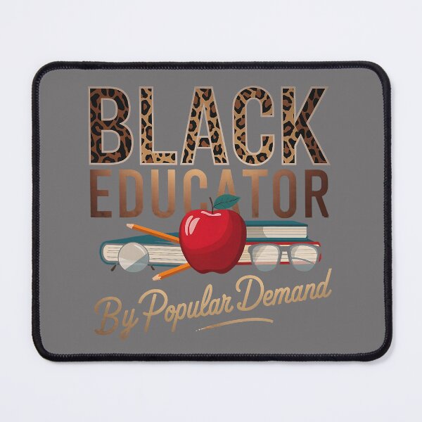 Item preview, Black History Month Black Educator African American Teacher designed and sold by KristineLi.