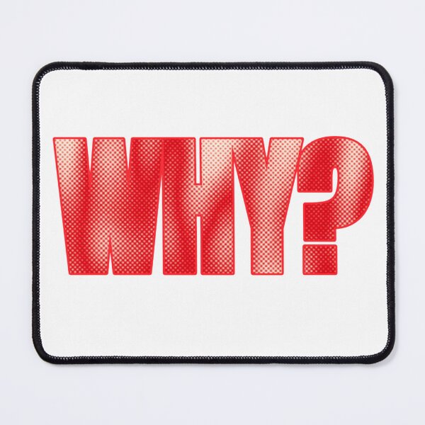 Item preview, WHY? designed and sold by cadetgallery.