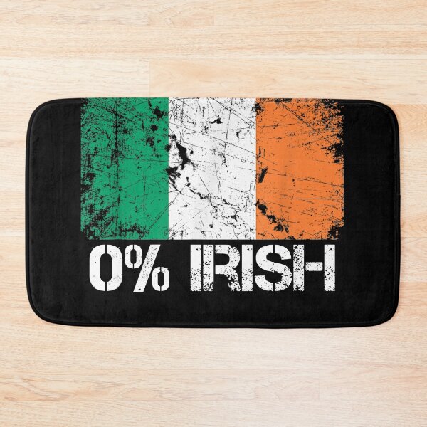 Item preview, 0% Irish designed and sold by RoyesButler.