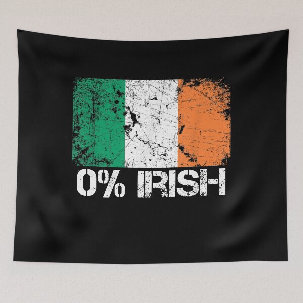 Item preview, 0% Irish designed and sold by RoyesButler.