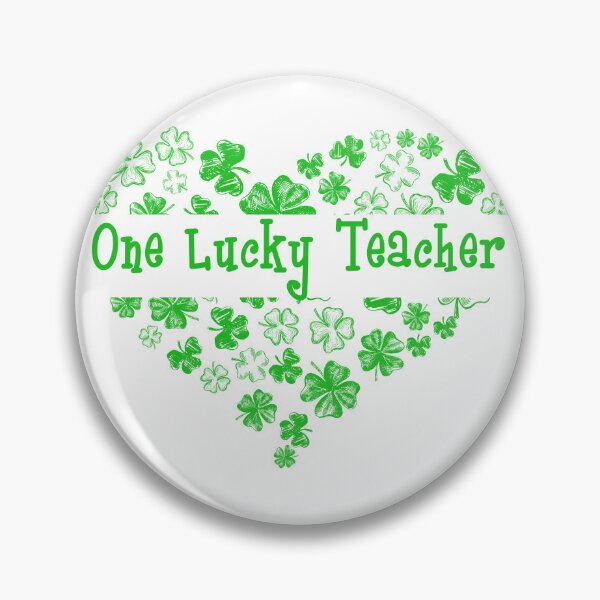Item preview, One Lucky Teacher Heart Funny designed and sold by RoyesButler.
