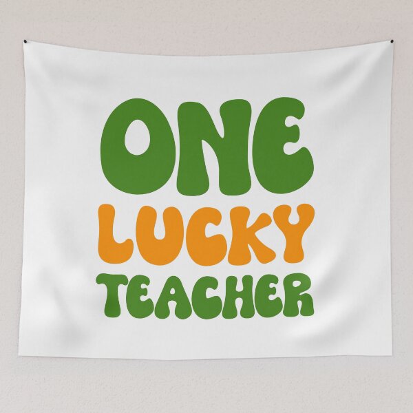 Item preview, One Lucky Teacher designed and sold by RoyesButler.