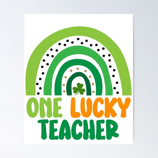 Item preview, One Lucky Teacher Heart Rainbow Funny designed and sold by RoyesButler.