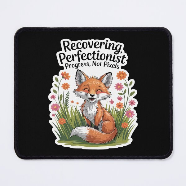 Item preview, Recovering Perfectionist Progress, Not Pixel mental wellness designed and sold by Shannon Bosley.