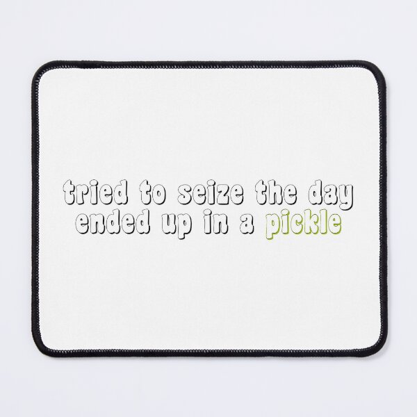 Item preview, In A Pickle designed and sold by pesnella.